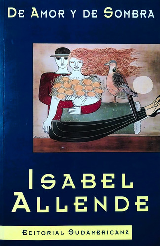 De Amor Y De Sombra - Isabel Allende (Usado)