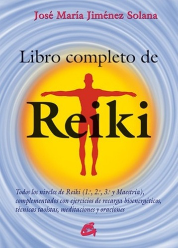 El Libro Completo De Reikiawe