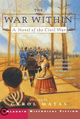 Libro The War Within : A Novel Of The Civil War - Carol M...