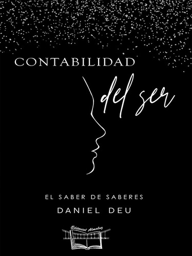 Contabilidad Del Ser, De Daniel Deu. Editorial Almaluz, Tapa Blanda En Español, 2023