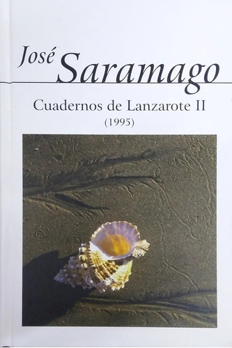 Cuadernos De Lanzarote 2 (1995) - José Saramago - Original