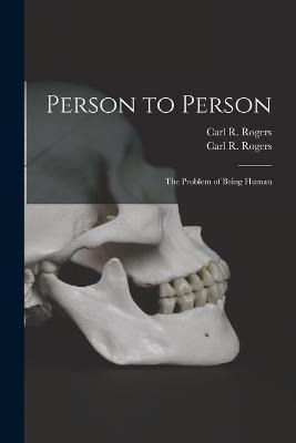 Libro Person To Person : The Problem Of Being Human - Car...