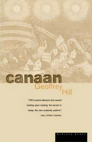 Canaan, De Geoffrey Hill. Editorial Houghton Mifflin, Tapa Blanda En Inglés