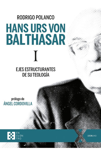 Libro - Hans Urs Von Balthasar I - Rodrigo Polanco