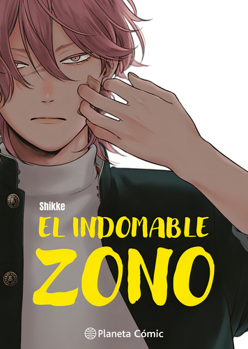 El Indomable Zono, De Shikke. Editorial Planeta Cómic, Tapa Blanda En Español, 2024