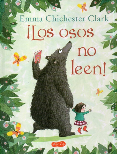 Los Osos No Leen Emma Chichester Clark 