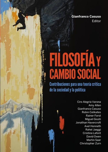 Filosofía Y Cambio Social - Varios Autores