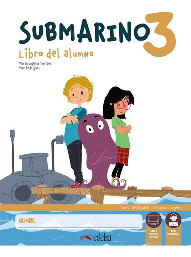 Libro Submarino 3. Pack Libro Del Alumno + Cuaderno De Ac...