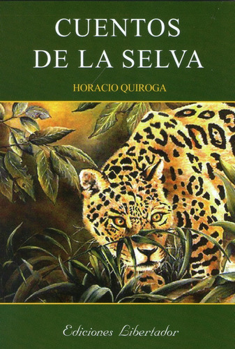 Cuentos De La Selva Horacio Quiroga Libro Nuevo | MercadoLibre