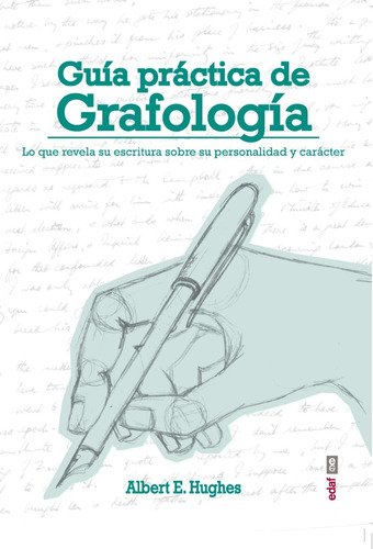 Guía Práctica De Grafología