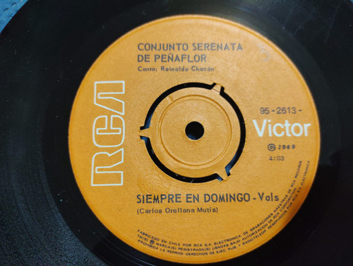 Vinilo Single Del Conjunto Serenata De Peñaflor Siempre(e112