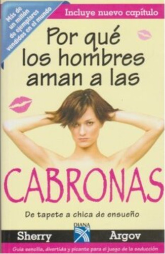 Libro Día De La Madre Por Qué Los Hombres Aman Las Cabronas 