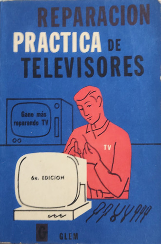 Libro Reparacion Practica De Televisores -staff  De (aa1138