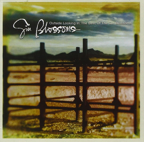 Cd: Outside Looking In: Lo Mejor De Gin Blossoms