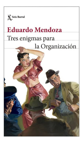 Libro Tres Enigmas Para La Organización /eduardo Mendoza