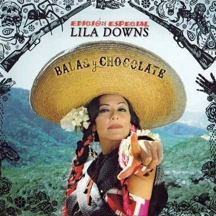 Cddvd - Lila Downs / Balas Y Chocolate Cd+dvd - Original/new