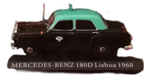 Mercedes Benz 180d, Año 1960, Esc 1:43, Taxis/ Mundo, Lisboa