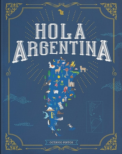 Hola Argentina - Octavio Pintos