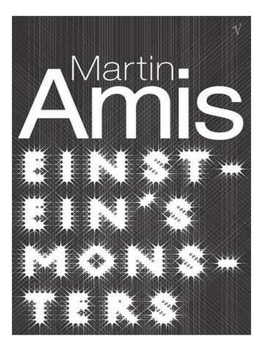 Einstein's Monsters (paperback) - Martin Amis. Ew02