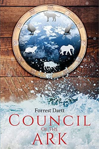 Council Of The Ark, De Dartt, Forrest. Editorial Oem, Tapa Blanda En Inglés