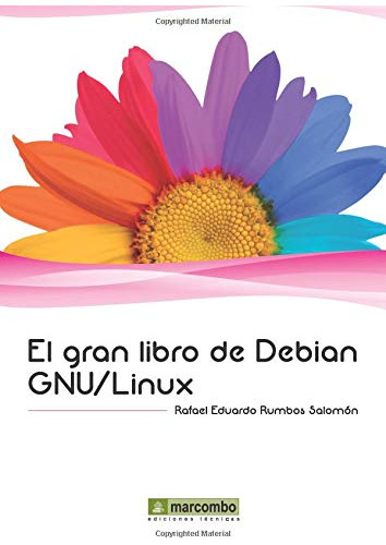 Libro Gran Libro De Debian Gnu/linux (coleccion Gran Libro)