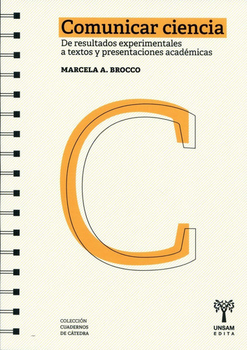 Comunicar Ciencia - Marcela A. Brocco