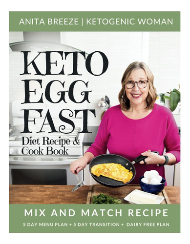 Libro: Keto Egg Fast Diet Recipe & Cookbook [with Easy Mix &