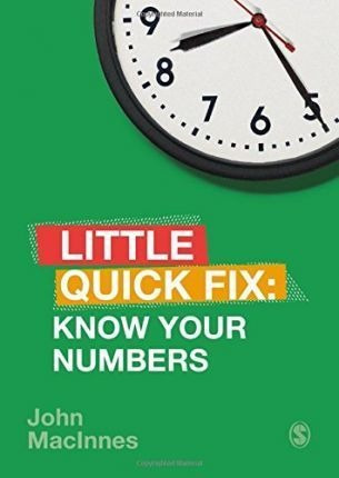 Know Your Numbers : Little Quick Fix - John Macinnes