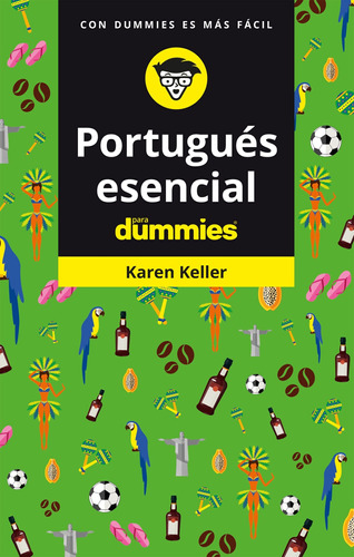 Portugués Esencial Para Dummies - Keller, Karen  - *