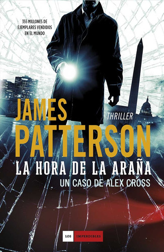 Hora De La Araña, La - James Patterson