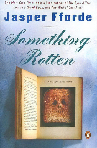 Something Rotten, De Jasper Fforde. Editorial Penguin Putnam Inc, Tapa Blanda En Inglés
