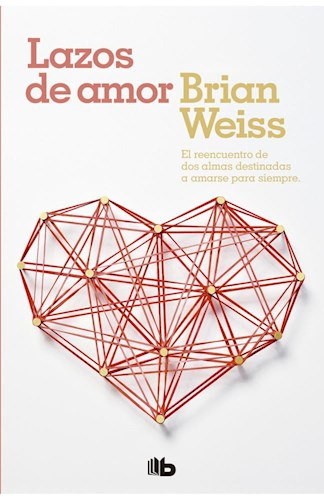 Lazos De Amor (bolsillo) - Weiss Brian.