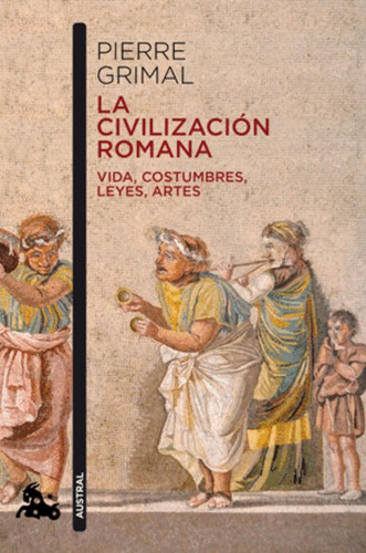 Libro La Civilización Romana