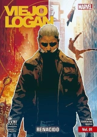 Viejo Logan- Vol 01 Renacido - Marvel