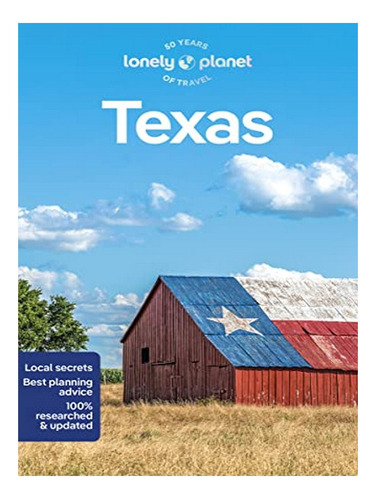 Lonely Planet Texas - Justine Harrington, Stephen Lioy. Eb17