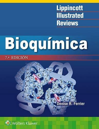 Libro Bioquímica (lippincott Illustrated Reviews Serie Lcm10