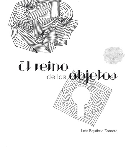 El Reino De Los Objetos