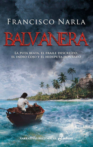 Balvanera, De Narla, Francisco. Editorial Editora Y Distribuidora Hispano Americana, S.a. En Español