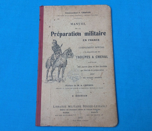 Manuel Preparation Militaire France Commandant Chapuis 1911