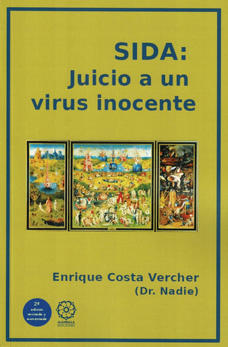 Libro Sida: Juicio A Un Virus Inocente - Costa Vercher, D...