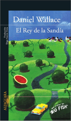 El Rey De La Sandía - Wallace, Danny  - *