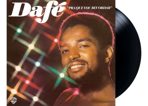 Lp Vinil Carlos Dafé Pra Que Vou Recordar Novo Lacrado 180g