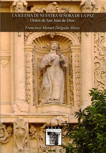 Libro La Iglesia De Nuestra Seã±ora De La Paz. Orden De S...