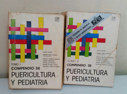 Libros Compendio De Puericultura Y Pediatría Tomo I Y Ii