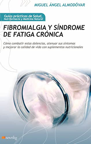 Fibromialgia Y Sindrome De Fatiga Cronica -guias Practicas D