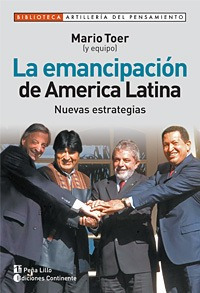 La Emancipación De América Latina, Mario Toer, Continente