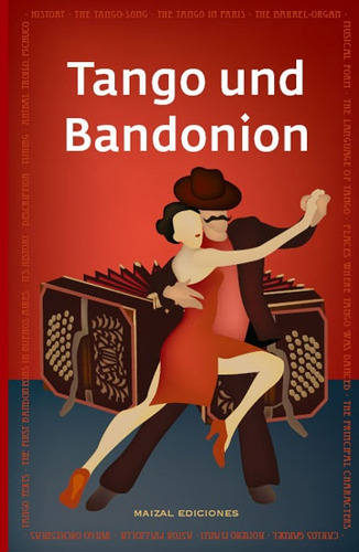 Tango Und Bandonion - Monica Gloria Hoss De Le Comte