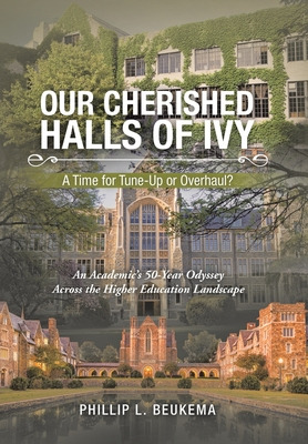 Libro Our Cherished Halls Of Ivy: A Time For Tune-up Or O...