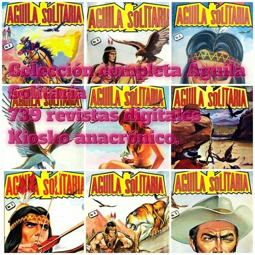 Colección De Revistas Águila Solitaria, 739 Ejemplares