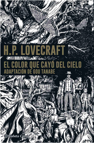 El color que cayó del cielo- Lovecraft: Adaptación de Gou Tanabe, de Tanabe, Gou. Serie Cómics Editorial Comics Mexico, tapa dura en español, 2022